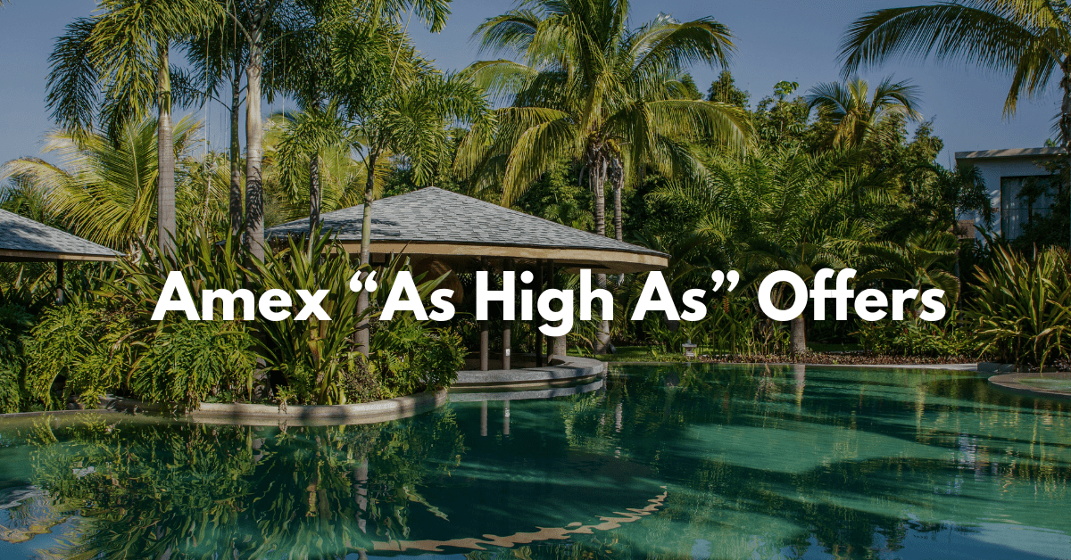 Amex “As High As” Offers.png